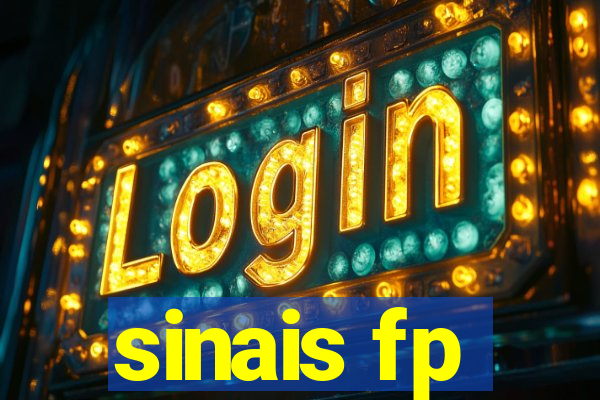 sinais fp